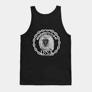 Massachusetts Its In My DNA - Massachusettsan Flag - Gift for Massachusettsan From Massachusetts Tank Top